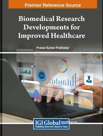 Biomedical Research Developments for Improved Healthcare cover