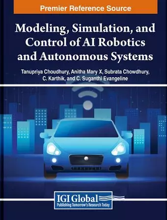 Modeling, Simulation, and Control of AI Robotics and Autonomous Systems cover