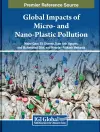 Global Impacts of Micro- and Nano-Plastic Pollution cover