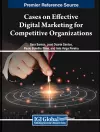 Cases on Effective Digital Marketing for Competitive Organizations cover