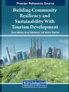 Building Community Resiliency and Sustainability With Tourism Development cover