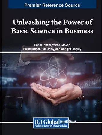 Unleashing the Power of Basic Science in Business cover