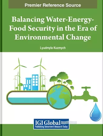 Balancing Water-Energy-Food Security in the Era of Environmental Change cover