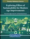 Exploring Pillars of Sustainability for Modern Age Improvements cover