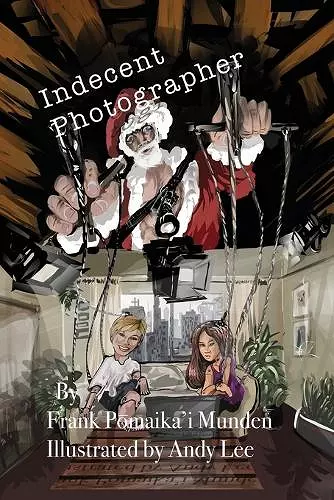 Indecent Photographer cover