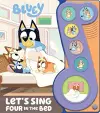 Bluey: Let's Sing Four in the Bed Sound Book cover