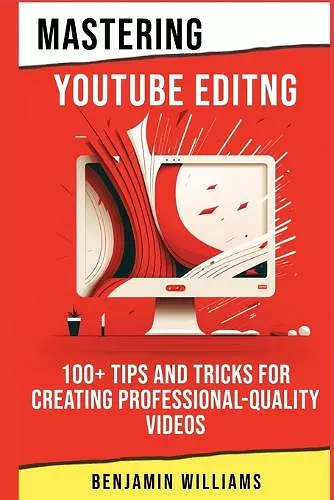 Mastering Video Editing cover