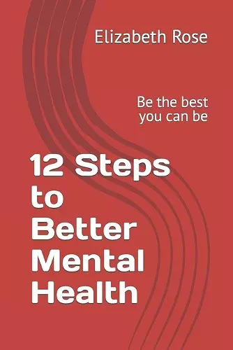 12 Steps to Better Mental Health cover