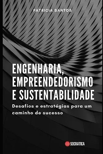 Engenharia, Empreendedorismo e Sustentabilidade cover