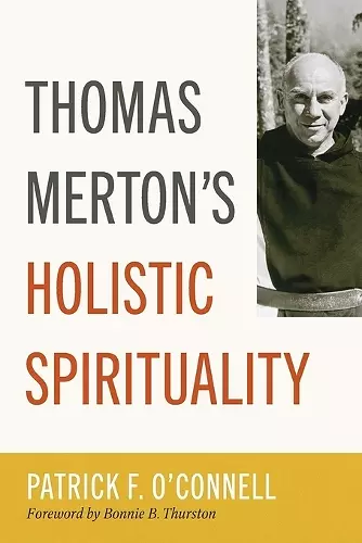 Thomas Merton's Holistic Spirituality cover