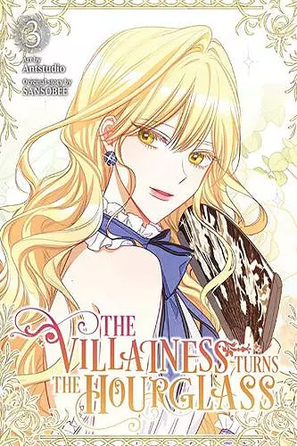 The Villainess Turns the Hourglass, Vol. 3 cover