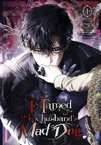 I Tamed My Ex-husband’s Mad Dog, Vol. 1 cover