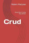 Crud cover