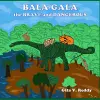 Bala-Gala the Brave and Dangerous cover