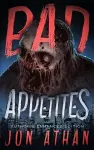 Bad Appetites cover