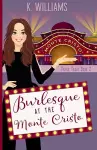 Burlesque at the Monte Cristo cover