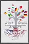 Kind Growth......A FES Life cover