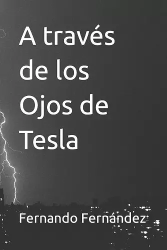 A través de los Ojos de Tesla cover