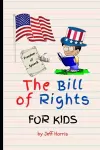 The Bill of Rights for Kids cover