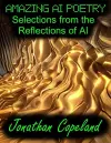 Amazing AI Poetry - Selections from the Reflections of AI cover