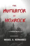 The Mutilator of Hoxrock cover