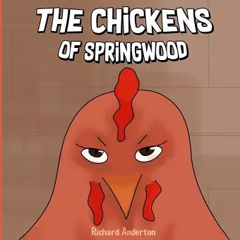 The Chickens of Springwood cover