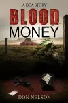 Blood Money - A DEA Story cover