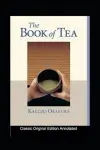 The Book of Tea (classics illustrated) cover