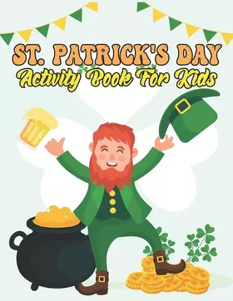 St. Patrick's Day Activity Book For Kids cover