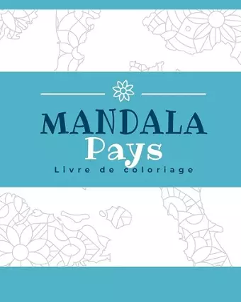 Pays Mandala Livre de Coloriage cover