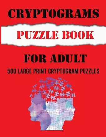 Cryptograms Puzzle Book for Adults cover