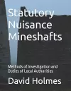 Statutory Nuisance Mineshafts cover