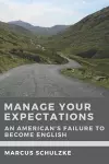 Manage Your Expectations cover