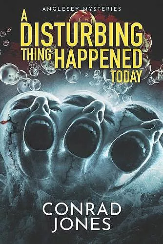 A Disturbing thing Happened Today cover