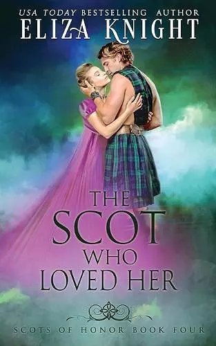 The Scot Who Loved Her cover