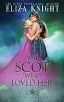 The Scot Who Loved Her cover