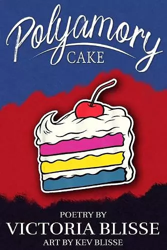 Polyamory Cake cover