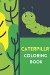Caterpillar Coloring Book cover