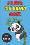 Panda Coloring Book for Kids Age 2 - 7 Years. Drawing and Coloring Book for Early Learners. cover