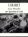 Cabaret (Liza Minnelli) per Quartetto d'Archi cover