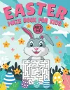 Easter Maze Book for Kids Ages 4-8 cover