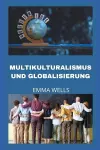 Multikulturalismus Und Globalisierung cover