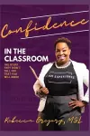 Confidence in the Classroom cover