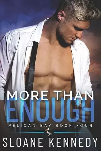 More Than Enough (Pelican Bay, Book 4) cover