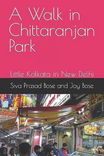 A Walk in Chittaranjan Park cover