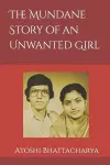 The Mundane Story of an Unwanted Girl cover