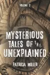 Mysterious Tales of the Unexplained, Volume 2 cover