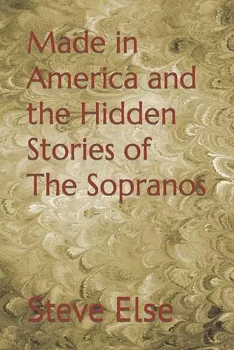 Made in America and the Hidden Stories of The Sopranos cover