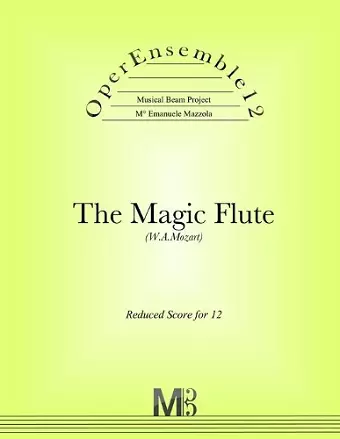 OperEnsemble12, The Magic Flute (W.A.Mozart) cover