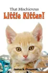 That Mischievous Little Kitten cover